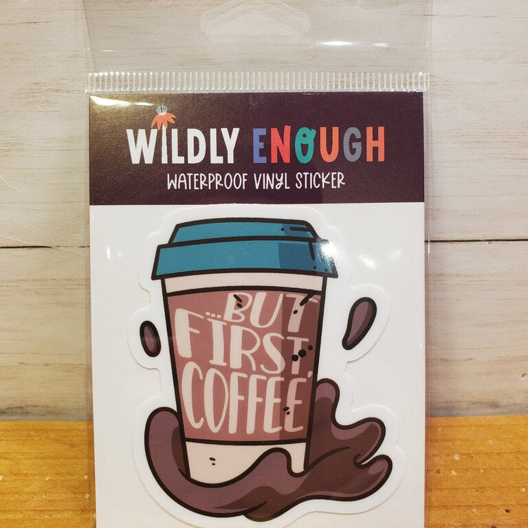But First Coffee Sticker