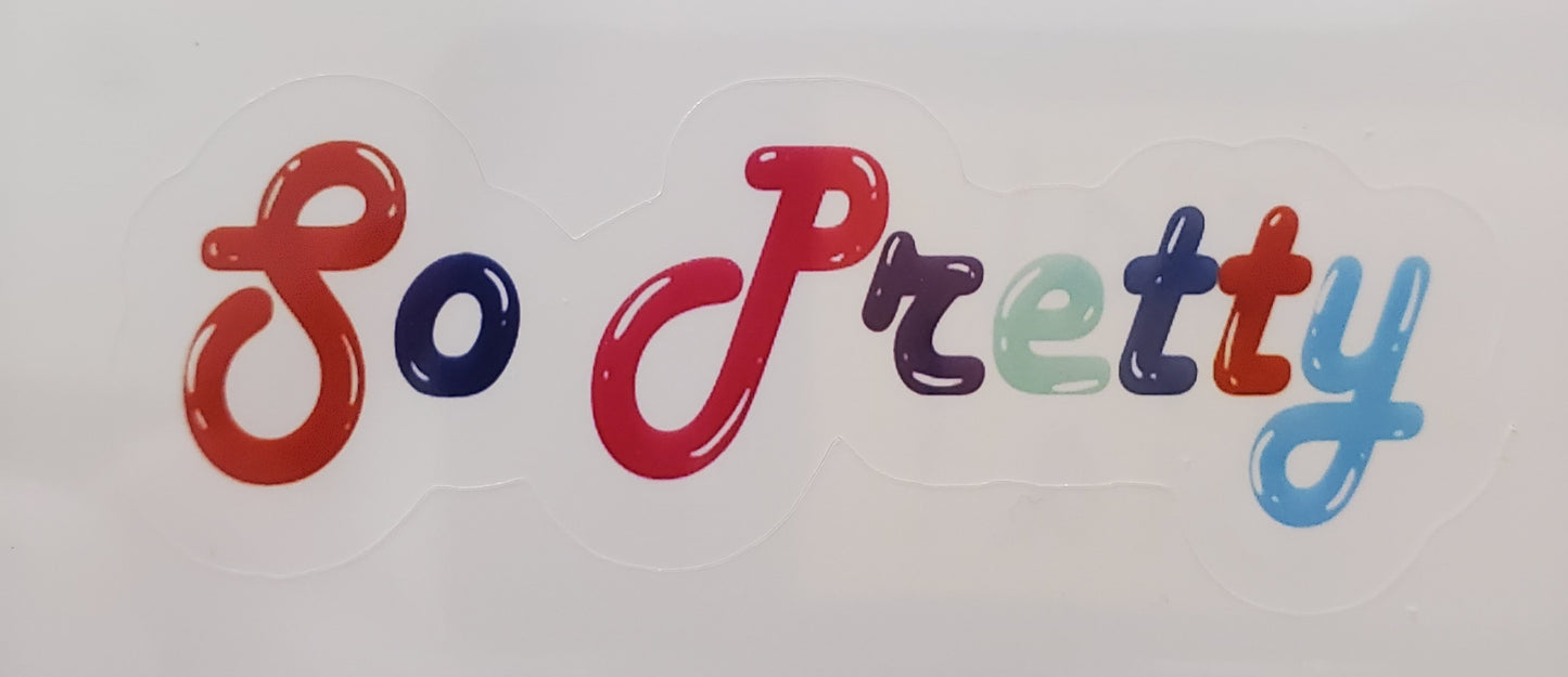 So Pretty Sticker
