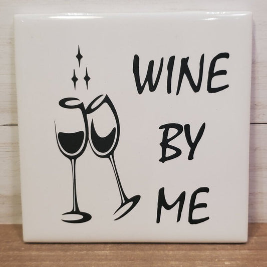 Wine By Me Coaster