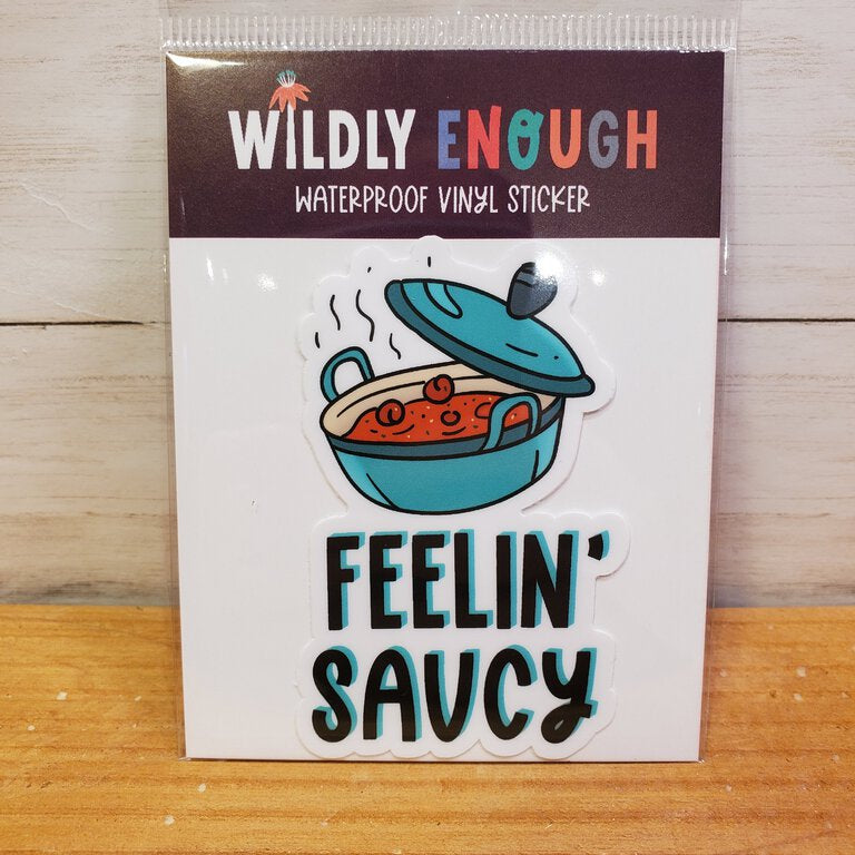 Feeling Saucy Sticker
