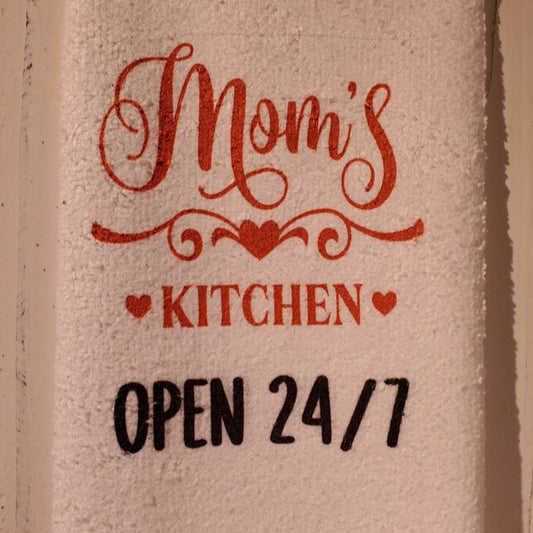 Mom's Kitchen Open 24/7 Kitchen Towel
