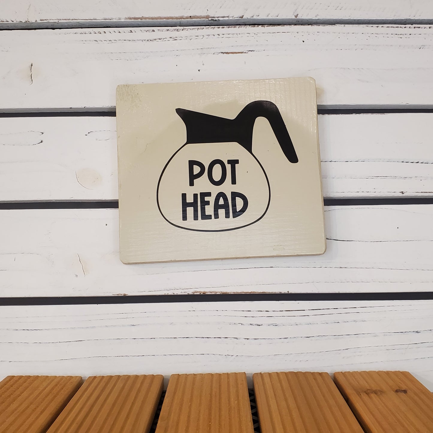 “Pot Head” 6x6 White Wooden Sign