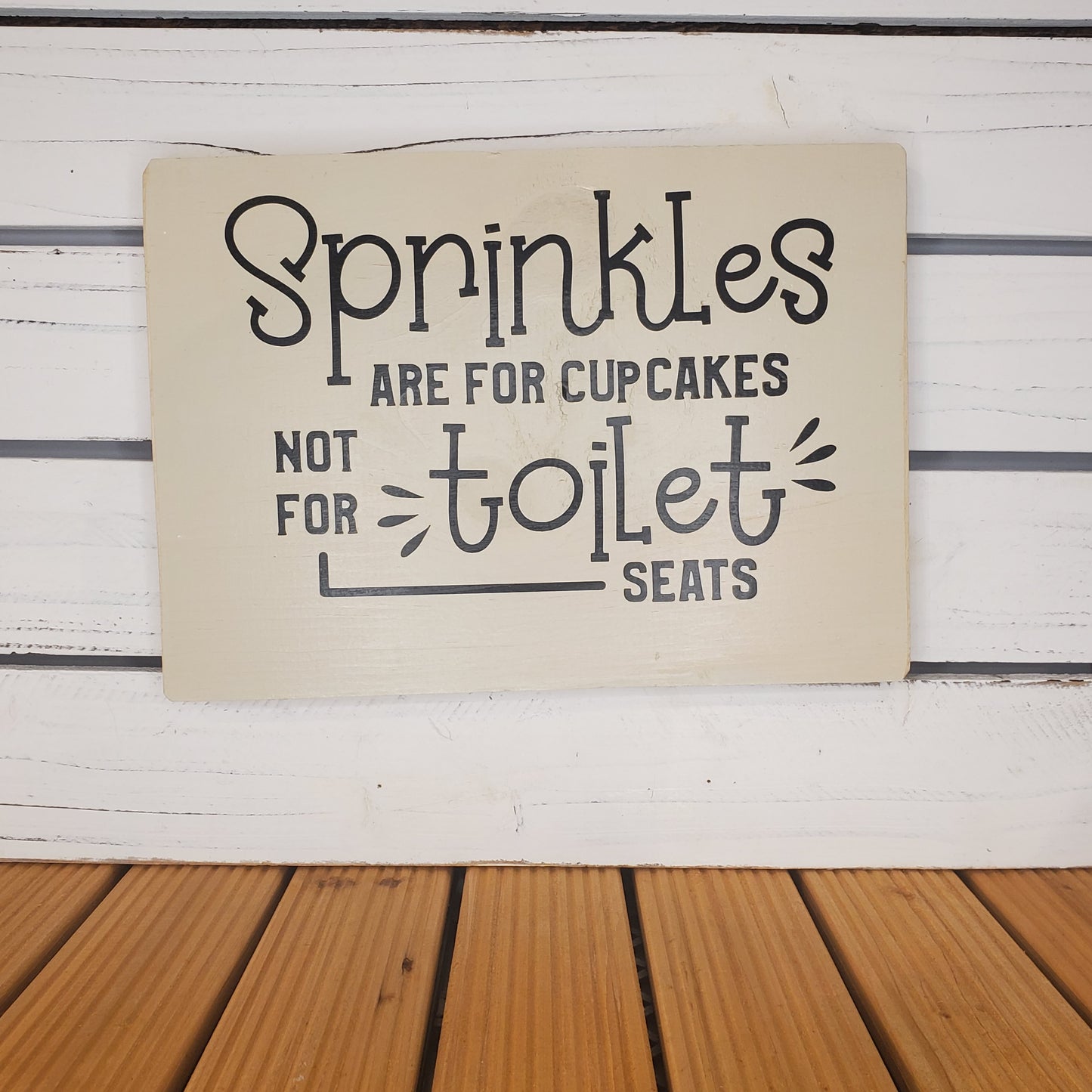 Sprinkles Are for Cupcakes - 8x10 White Wooden Sign