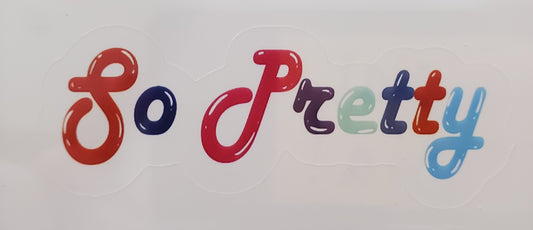 So Pretty Sticker