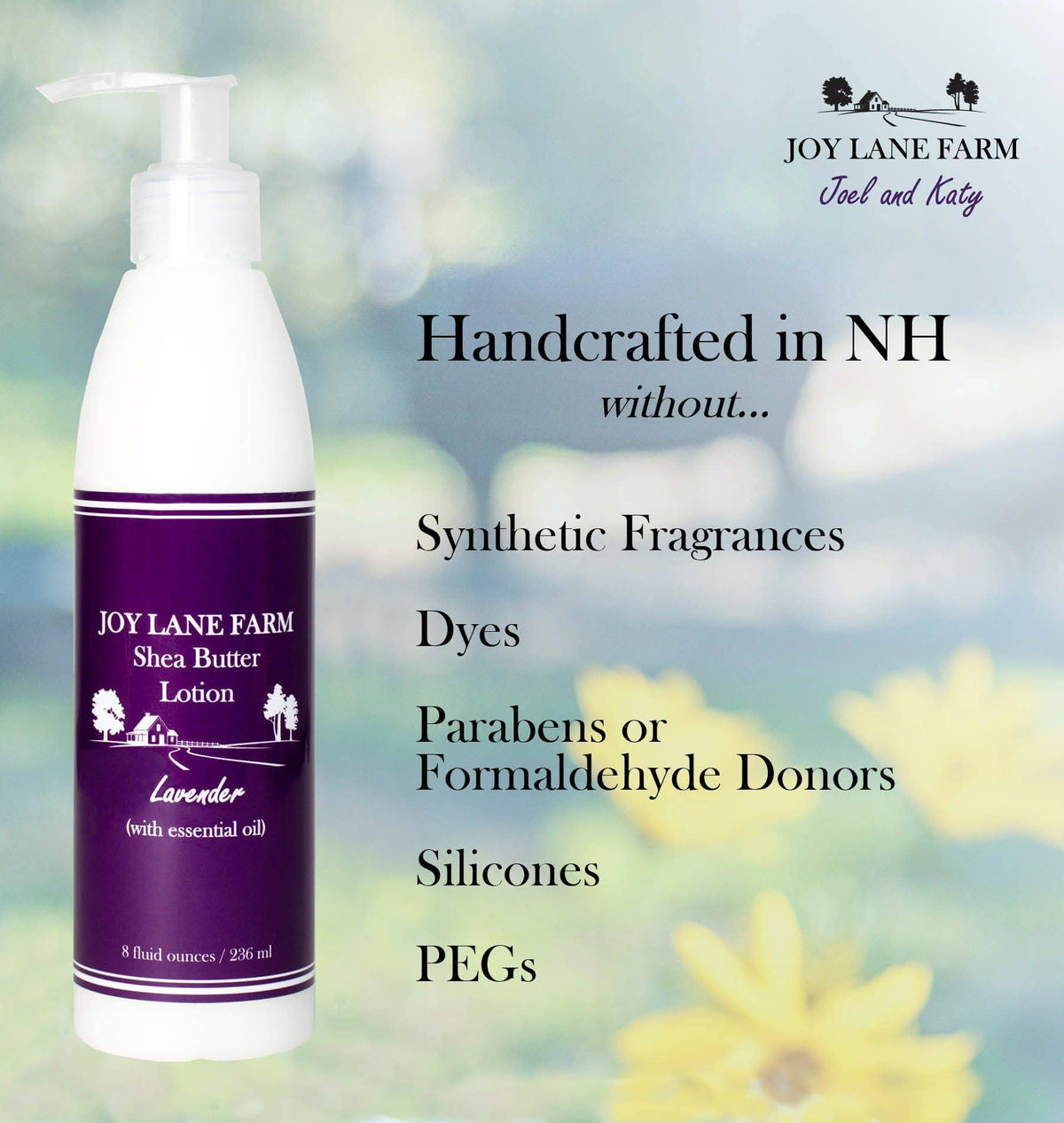 Joy Lane Farm Shea Butter Lotion bottle with lavender scent, shown on a soft blurred floral background with promotional text about handcrafted ingredients and no synthetic fragrances or dyes.