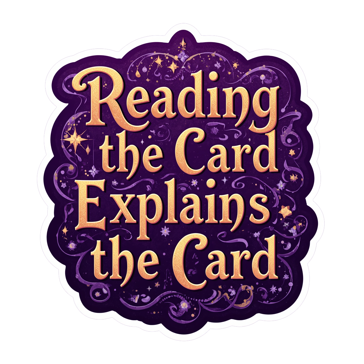 Reading the Card Explains the Card Sticker