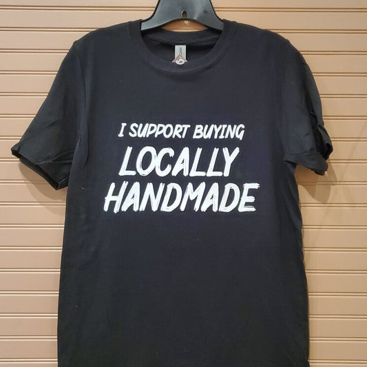 I Support Locally T-Shirt